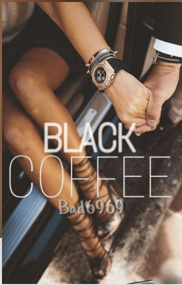 "Black Coffee" by Nomairia